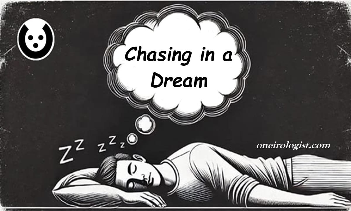 Sleeping man with a dream bubble saying 'Chasing in a Dream' showing dream interpretation on oneirologist.com.