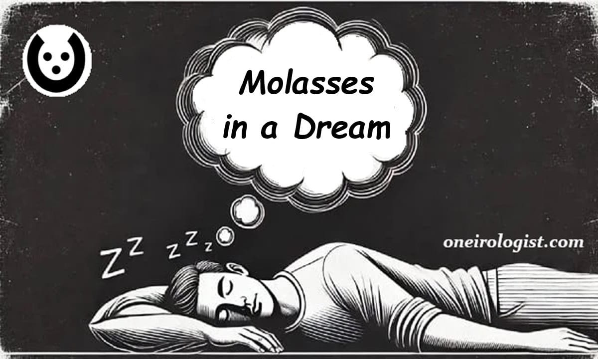 A sleeping man with a dream bubble above him that says: 'Molasses-in-a-Dream'.